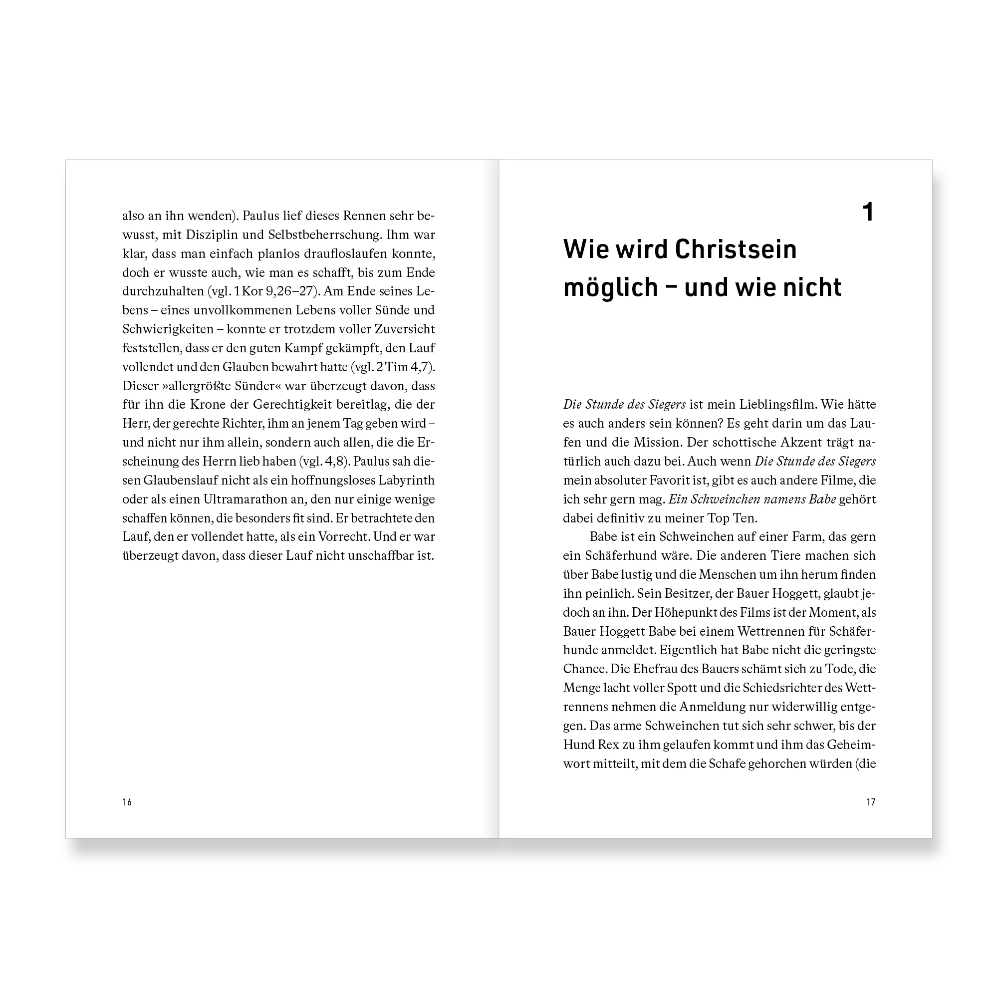 Christsein schafft eh keiner: Warum Jesus nachzufolgen nicht bedeutet, die Welt zu retten, auf alles eine Antwort zu haben, sich mit geistlichem Stillstand abzufinden oder ständig ein schlechtes Gewissen zu haben - Image 8